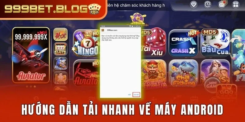 Hướng dẫn tải nhanh về máy Android
