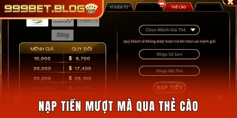 Nạp tiền mượt mà qua thẻ cào