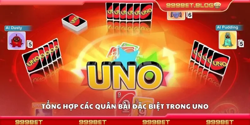 Tổng hợp các quân bài đặc biệt trong uno