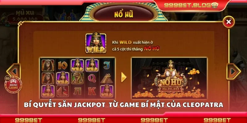 Bí quyết săn jackpot từ game bí mật của Cleopatra