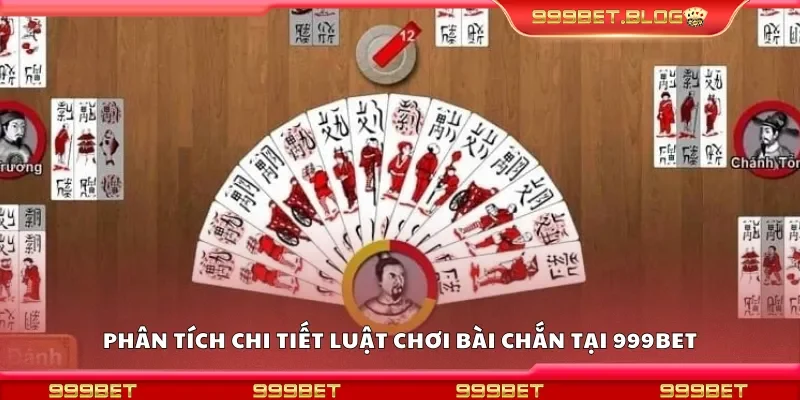 Chi tiết luật chơi bài chắn tại 999Bet