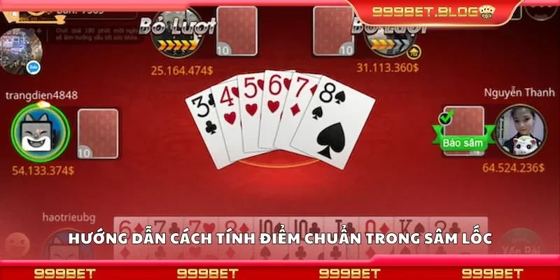 Hướng dẫn cách tính điểm chuẩn trong sâm lốc