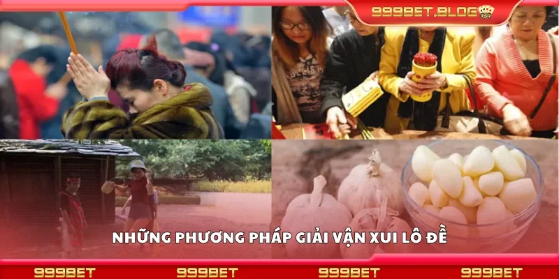 Những phương pháp giải vận xui lô đề