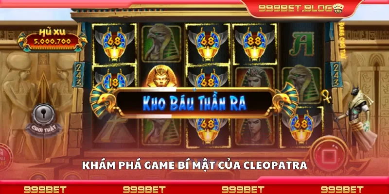 Khám phá game Bí mật của cleopatra