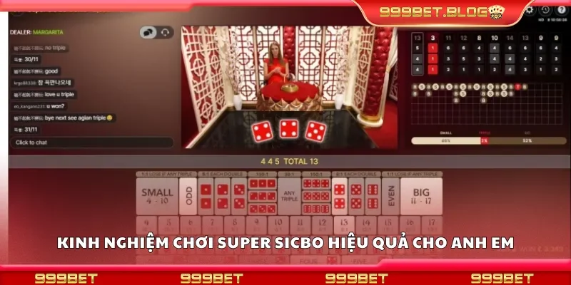 Kinh nghiệm chơi Super Sicbo hiệu quả