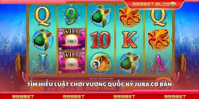 Tìm hiểu luật chơi vương quốc kỷ jura cơ bản